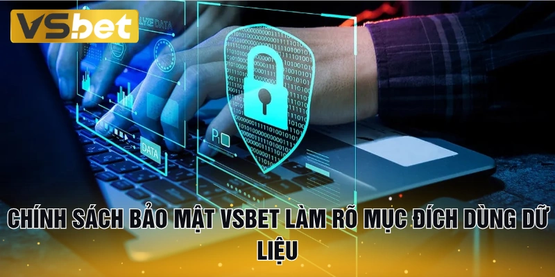 Chính sách bảo mật vsbet xây dựng niềm tin và sự an tâm cho người chơi