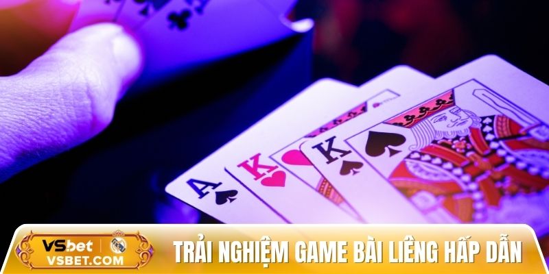 Trải nghiệm game bài Liêng hấp dẫn tiện lợi mọi lúc