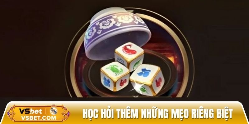 Học hỏi thêm những mẹo riêng biệt trong game